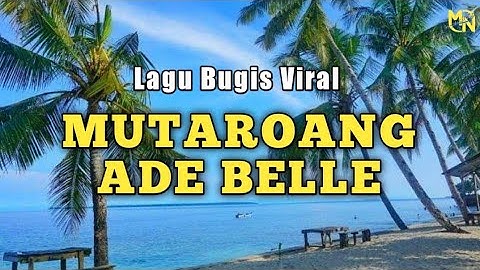 LAGU BUGIS VIRAL - DUA TELLUNI TAU MADUTTA USAMPEANG (MUTAROANG ADE BELLE) TERBARU TIKTOK VIRAL 2022