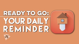 Ready to Go: Your Daily Reminder (Walkthrough) | Apps screenshot 2