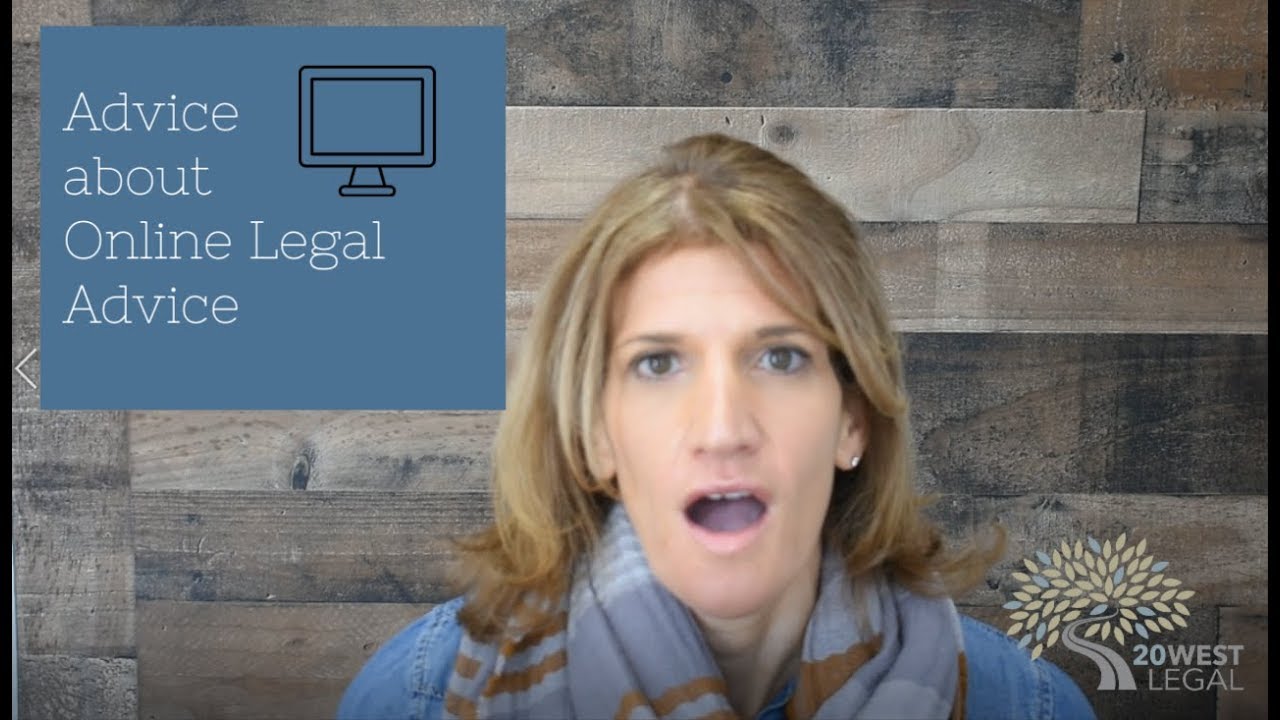 Advice about Online Legal Advice YouTube