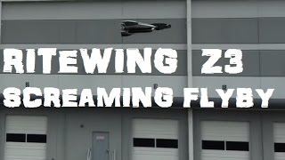 Ritewing Z3 Fast Flyby