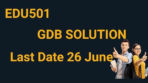 EDU501 GDB Solution Spring 2024 | edu501 gdb solution spring 2024 | edu501 GDB 2024