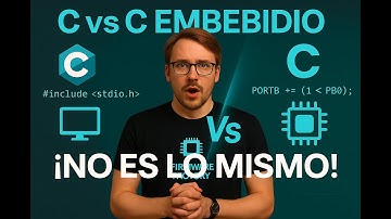 C vs C EMBEBIDO ⚔️ ¿POR QUÉ SON DIFERENTES?