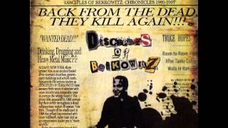 Disciples Of Berkowitz - Chronicles: 1995-2007 (2007) [Full Album] MWA Records
