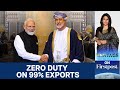 India and Oman Sign Historic Trade Pact: All You Need to Know | Vantage with Palki Sharma | N18G
