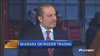 Former U.S. Attorney Preet Bharara on insider trading