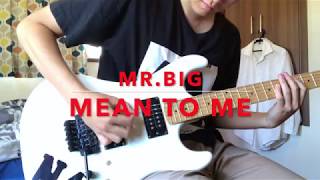 Mr.Big&quot; Mean To Me&quot; (from Defying Gravity )guitar solo cover 15 years old