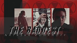 Natasha Romanoff - The Baddest [+Spirit Wall]