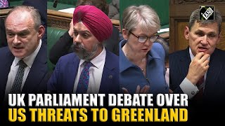 UK MPs demands answer over US President Trump’s Threat to Greenland and Tariffs
