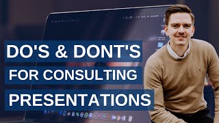 Do s and don ts of consulting presentations