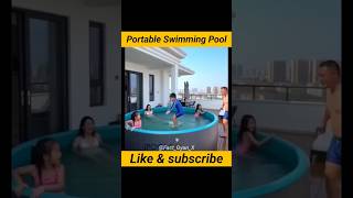 portable swimming pool 🌊 #babydance #viral #facts #youtubeshorts #shortsfeed #amanzingfacts #shorts