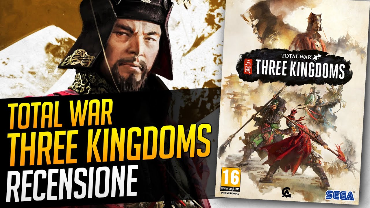 Total War Three Kingdoms: Recensione | La Cina dei Tre Regni