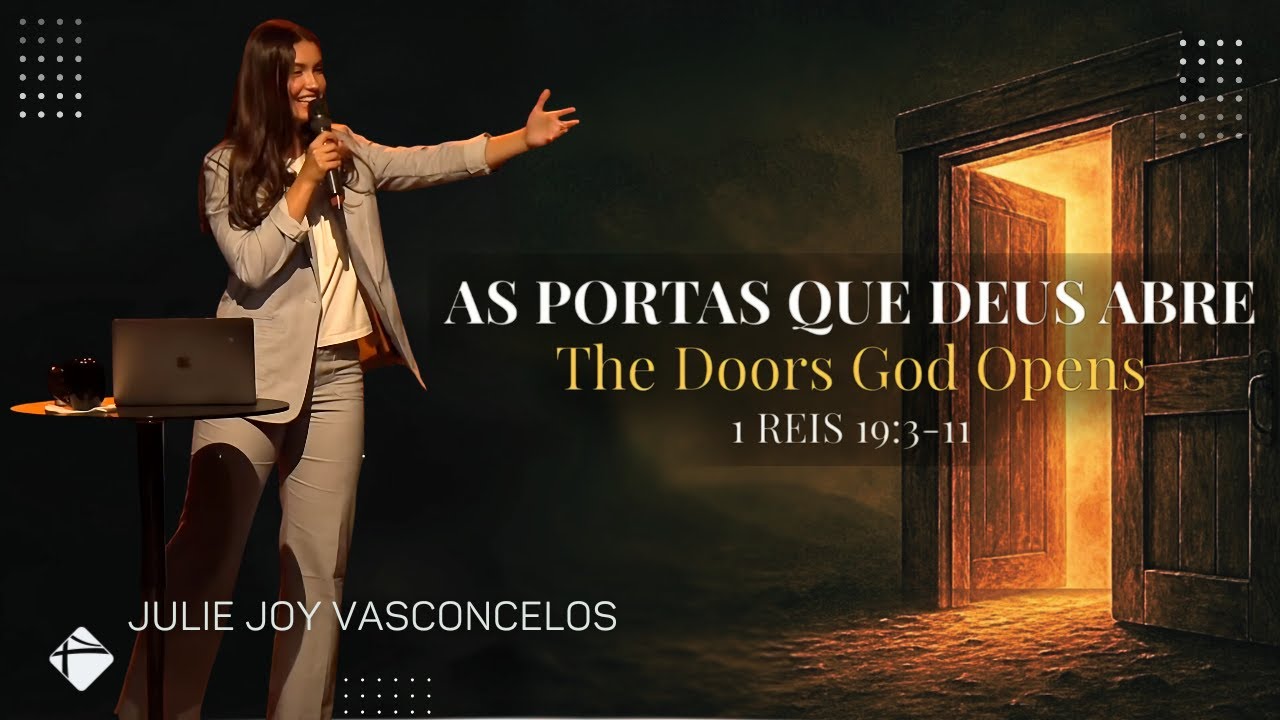 AS PORTAS QUE DEUS ABRE | JULIE JOY VASCONCELOS