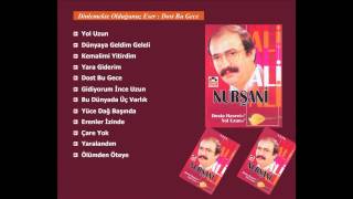 Dost Bu Gece / Aşık Ali Nurşani