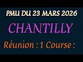 MA SÉLECTION GAGNANTE POUR LE QUINTÉ+ DU LUNDI 23 MARS 2026 À CHANTILLY.