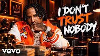 “I Don’t Trust Nobody” - Moneybagg Yo (Official Music Video)