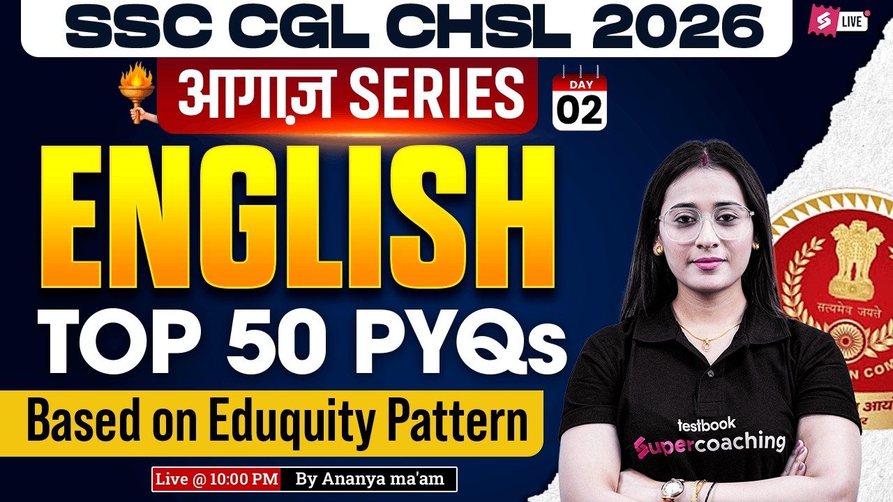 SSC CGL/ CHSL 2026 | Top 50 SSC CGL/ CHSL English PYQs | SSC CGL/ CHSL English by Ananya Mam