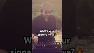 What is your signature move when your fav tune drops?