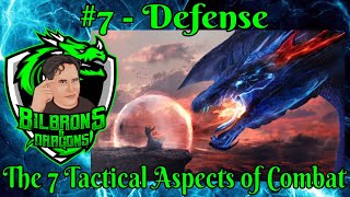 #7: Defense - The 7 Tactical Aspects of Combat - D&D 5e