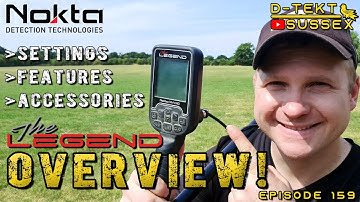 The Legend: Overview | Nokta Metal Detector | Settings | Features | Accessories | Episode 159