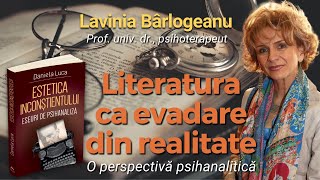 Literatura ca evadare din realitate - Lavinia Bârlogeanu