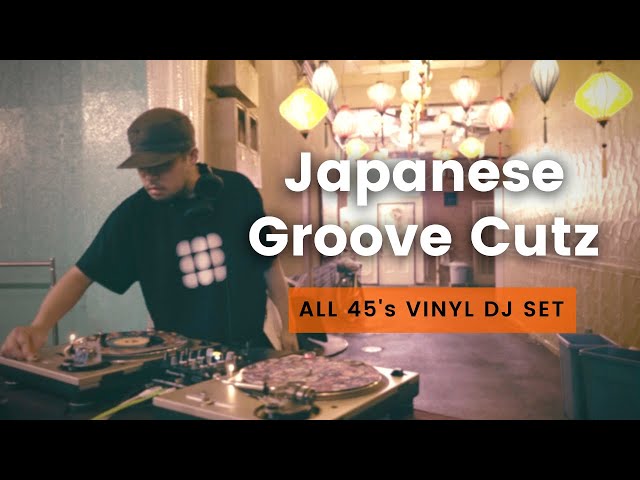 FULL VINYL | Japanese Groove Cutz  | DJ KAZZMATAZZ | ALL 45's VINYL DJ SET class=