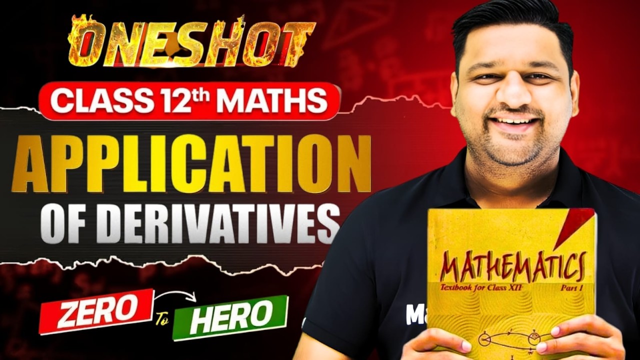 CLASS 12th MATHS : APPLICATION OF DERIVATIVE IN ONE SHOT 😎 |  COMPLETE  CLASS 12th MATHS IN 8 DAYS!😨
