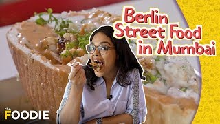 Berlin Street Food In Mumbai | Best Hot Dogs & Doner Kebabs | The Foodie