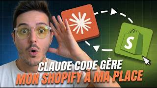 CLAUDE Code prend le contrôle de mon SHOPIFY ! (Tutoriel connexion claude code à shopify)