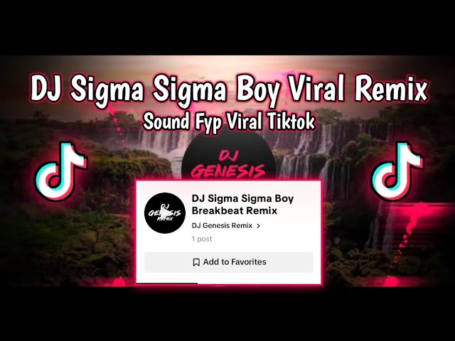 DJ SIGMA SIGMA BOY SOUND VIRAL TIKTOK REMIX 2025!! BY DJ GENESIS REMIX