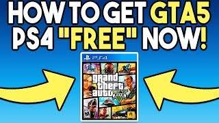 How To Get Grand Theft Auto 5 Ps4 Free Right Now Youtube