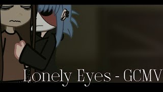 Lonely Eyes- GCMV (Sally face AU)