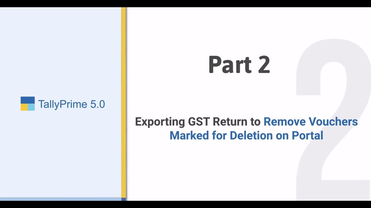 How to Remove Vouchers Marked for Deletion on the Portal in GSTR 1 of TallyPrime? |4qs| Tally