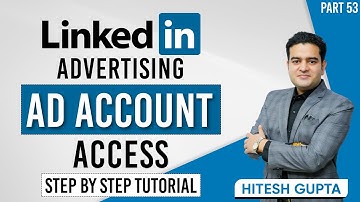 How to Give LinkedIn AD Account Access | AD Account Access LinkedIn Tutorial | #linkedinads