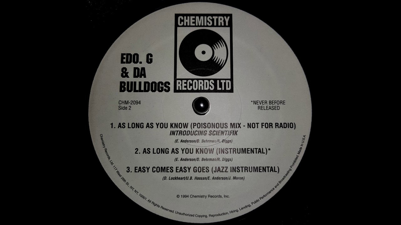 洋楽 SCIENTIFIK ED O.G. BULLDOGS D.I.T.C. RZA Ed O.G & Da Bulldogs - As Long As You Know (Poisonous Mix) - 1994
