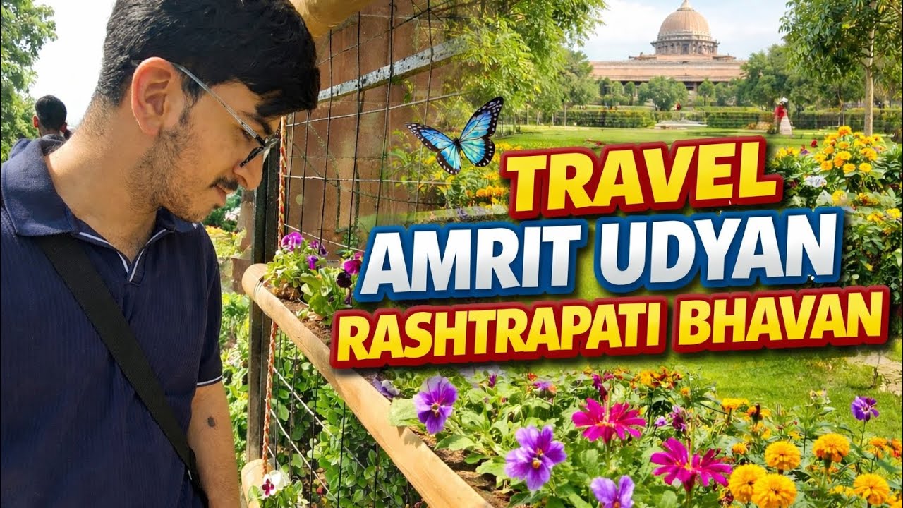Amrit Udyan Tour 2026 🌺 | Rashtrapati Bhavan Garden Vlog!✨💯🧿😌🤌                     