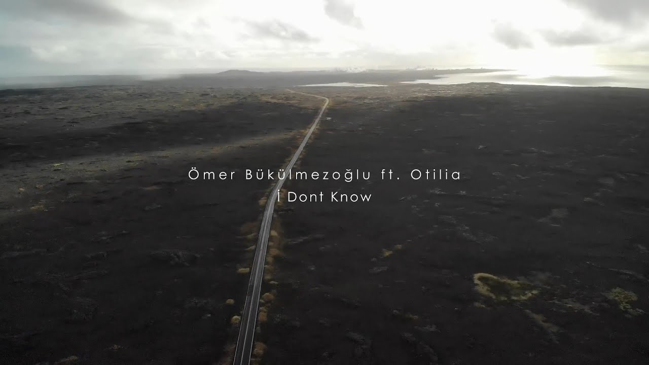 Watch Ömer Bükülmezoğlu ft. Otilia - İ Dont Know (Remix) on YouTube Watch Ömer Bükülmezoğlu ft. Otilia - İ Dont Know (Remix) on YouTube
