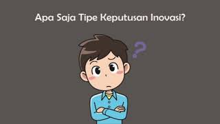Difusi Inovasi Pendidikan Tipe Keputusan Inovasi Said Ramadhan A