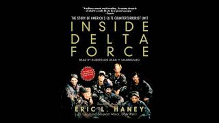 Details Inside Delta Force: The Story of America’s Elite Counterterrorist Unit by Eric L. Haney Update