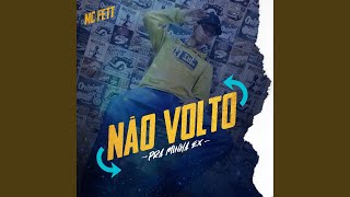 Não Volto pra Minha Ex