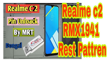 Realme C2 rmx1941 pattern Lock Remove MRT key Dongle 100% Done  |  Realme C2 Lock Remove MRT key