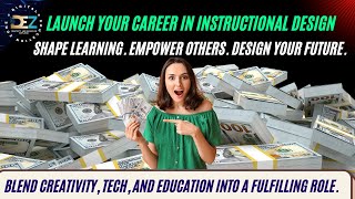 Exploring Exciting Careers in Instructional Design