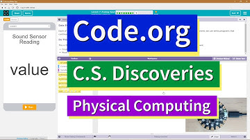Analog Input Lesson 7.9 Tutorial with Answers Code.org CS Discoveries Physical Computing Unit 6