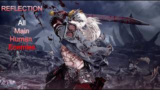 The First Berserker Khazan  Reflection  All Main Human Enemies  Expert  4k  Ps5