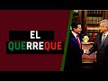 EL QUERREQUE