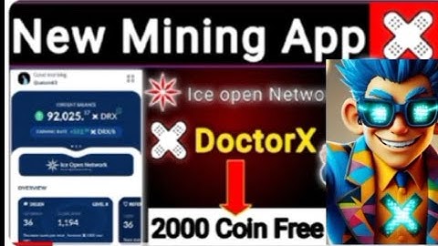 ICE Network New Project Doctor X // New Mining App Doctor X Update