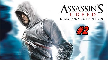 🔴Assassins Creed | #2 | Продолжаем восстанавливать ранги Альтаира , даём люлей Наставнику богатства