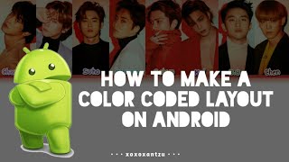 HOW TO MAKE Color Coded Layout on ANDROID [EXO (8 members ver.) | xoxoxantzu screenshot 3