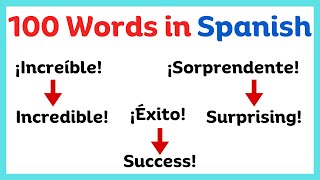 Learn Spanish: 100 Easy Words in Spanish | Spanish Lessons | Spanish for Beginners