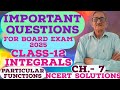 L.4|IMPORTANT QUESTIONS ON THE BASIS OF C.B.S.E BOARD EXAM-2025|CLASS-12|CH.-7 INTEGRALS|SPECIAL FN.