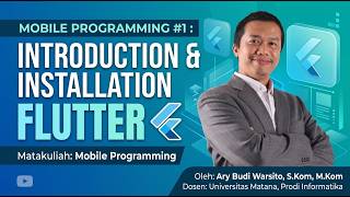 Mobile Programming #1: Pengenalan & Instalasi Lengkap Flutter (Step-by-Step) Update